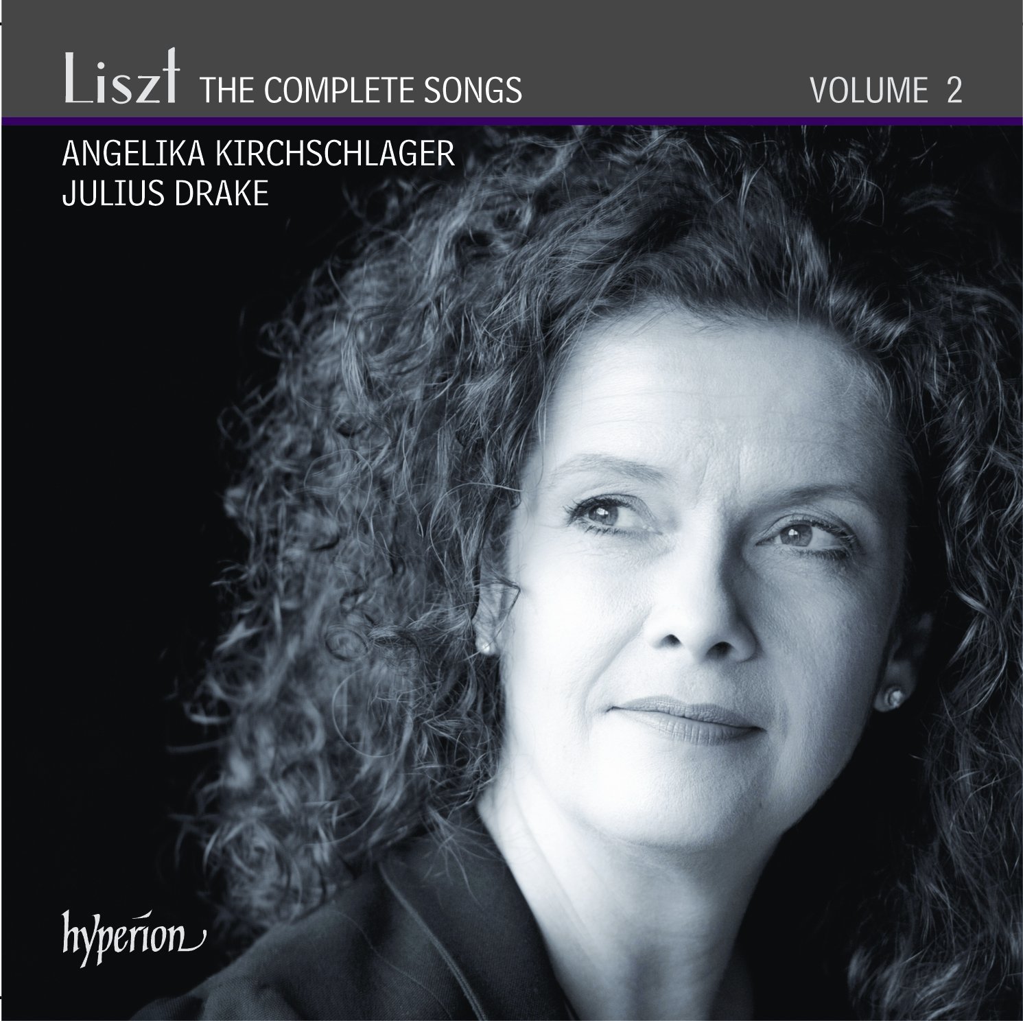 Angelika Kirchschlager, The Complete Songs Vol.2 by Liszt